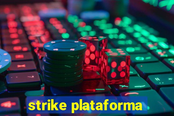 strike plataforma